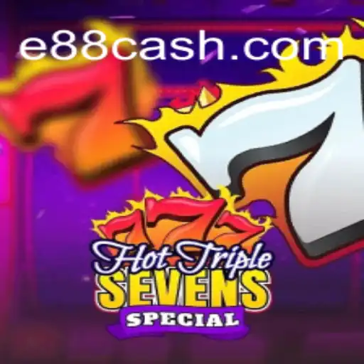 Explorando o Jogo HotTripleSevensSpecial no E88.CC